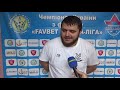 Післяматчеве інтерв'ю Романа Перадзе ("Сокіл" - "Моноліт-Viva Cup")