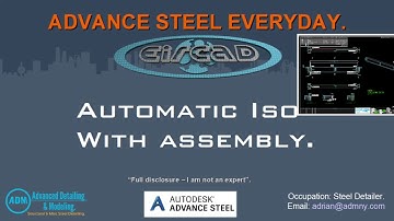 ADVANCE STEEL:   Automatic ISO View on Assembly.