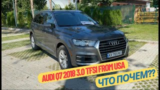 Обзор Audi q7 2018 год 3.0 Tfsi из США. Что почем?