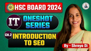 Class12th INFORMATION TECHNOLOGY One Shot Series :: CHAP 2 || By:- Shreya Dii #asc HSC 2024