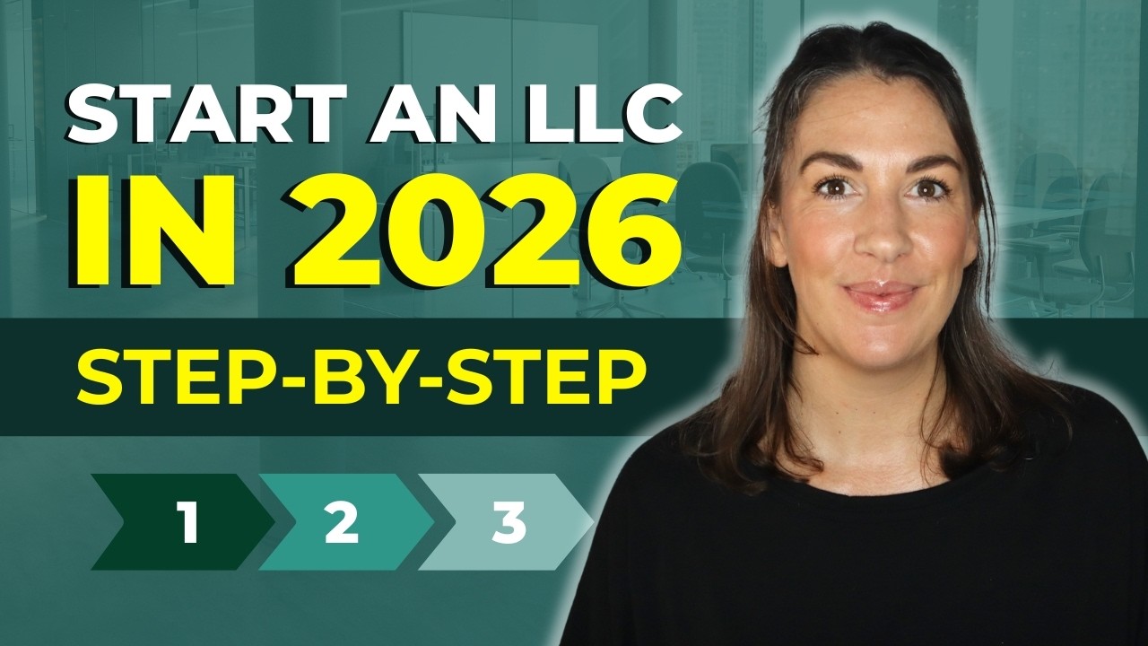 How to Start an LLC in 2026 (Step-by-Step Guide for Beginners) - YouTube