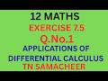 class12/Maths/Exercise 7.5/Question 1/Applications of Differential calculus /Tamil/IyalAcademy