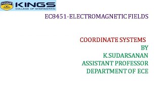 EC8451- ELECTROMAGNETIC FIELDS - COORDINATE SYSTEMS