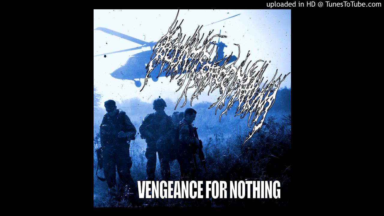 Blunt Force Trauma - Vengeance For Nothing
