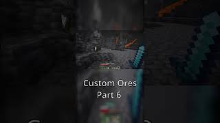 Custom Ore 6 #minecraft #minecraftmemes #xnestorio