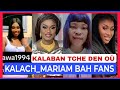 KALACH MARIAM BAH FANS KALABAN TCHE DEN OÙ KALACH MARIAM BAH FANS KALABAN TCHE DEN OÙ