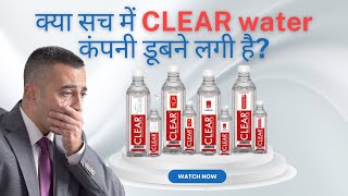 Clear Mineral Water/Packaged Drinking Water Business Case Study| How To Start Water Bottling Plant?