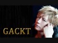 【Gackt(ガクト)/話題】 Gacktが思うイイ男、イイ女の条件とは?