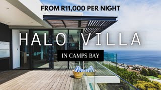 From R11,000 PER NIGHT stay at INCREDIBLE HALO VILLA in CAMPS BAY on the SLOPES of TABLE MOUNTAIN