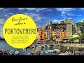 cosa vedere e fare a Portovenere- 9 consigli per scoprire i segreti della &quot;Perla del Golfo dei Poeti