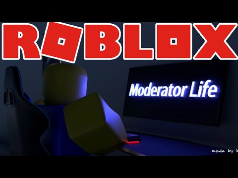 ROBLOX: Moderator Life