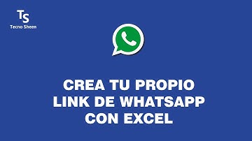 Crear Link de WhatsApp fácilmente con Excel