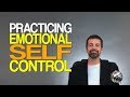 Practicing Emotional Self Control