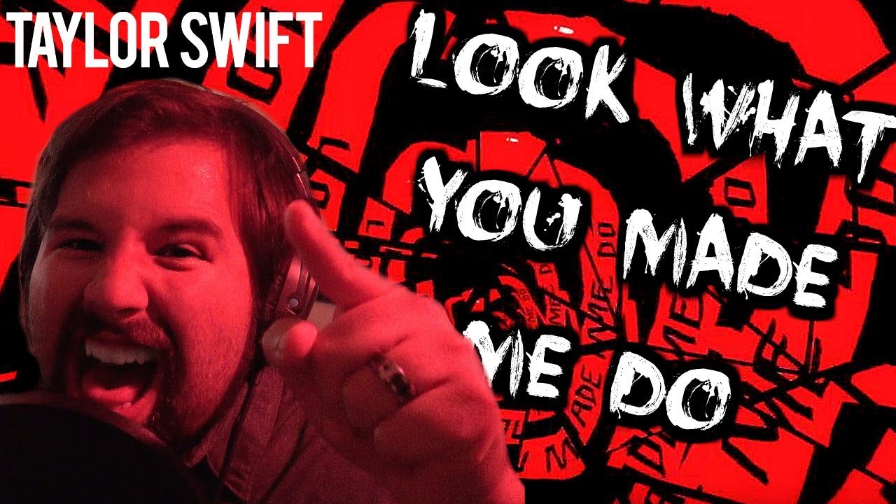 Taylor Swift - Look What You Made Me Do [METAL Ver.] - Caleb Hyles Cover