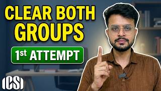 Clear Both Groups of CS Executive/Professional in 1st Attempt | Things You Must Keep in Mind