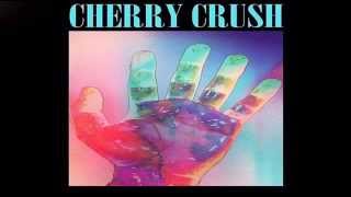 Cherry Crush - Okay