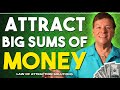 Single Most Powerful Manifestation Technique to Attract Big Sums of Money