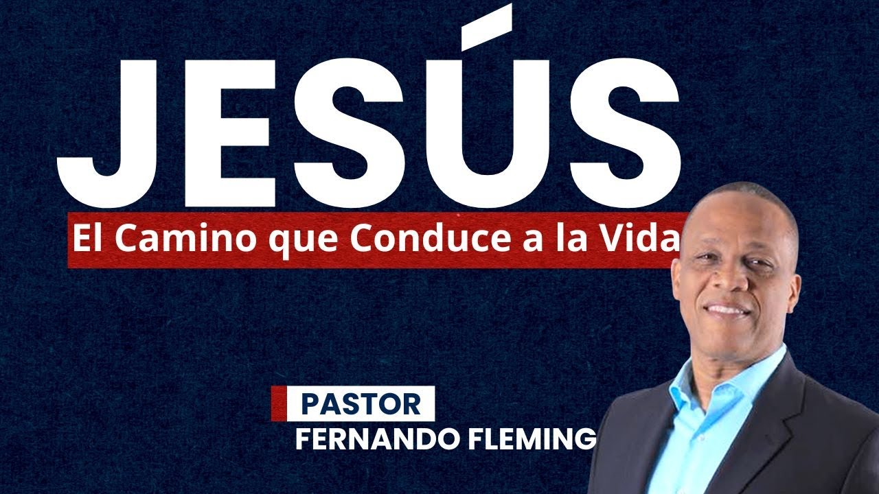 Jesús: El Camino que Conduce a la Vida - YouTube