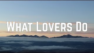 Maroon 5 - What Lovers Do ft. SZA (Lyrics)