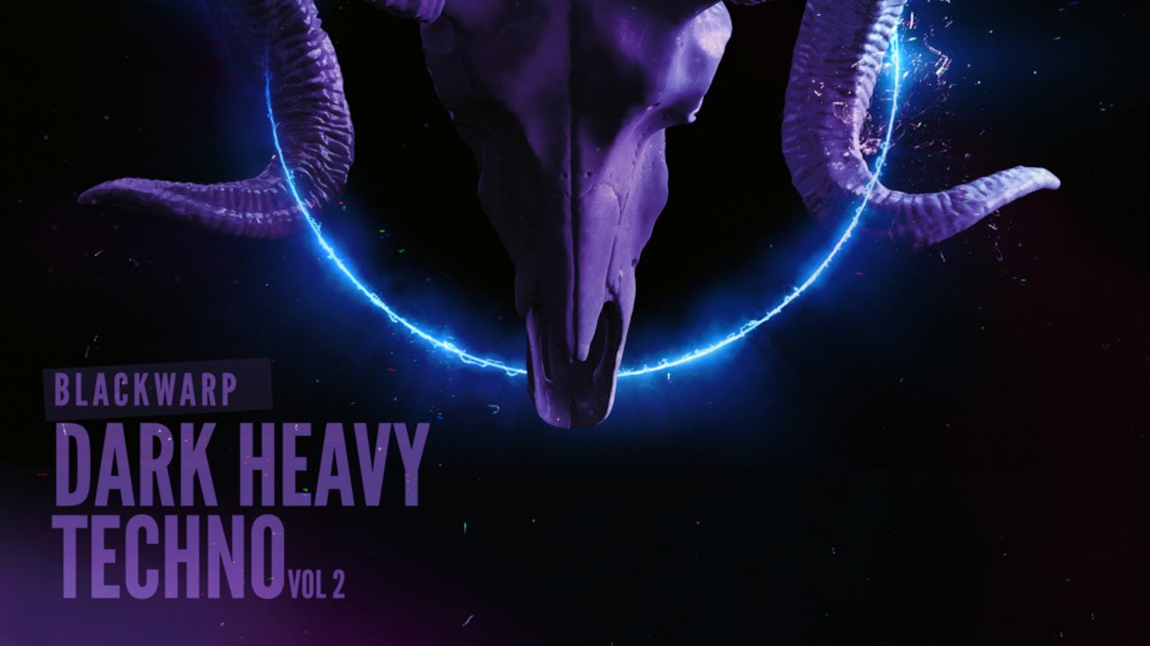 Dark Heavy Techno Vol. 2 by Blackwarp - Black Octopus Sound