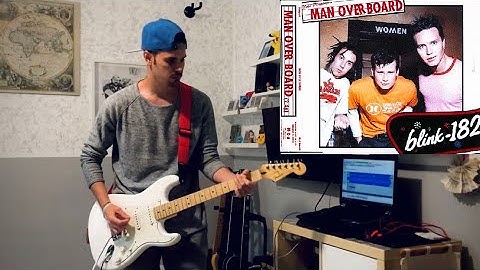 Blink 182 - Man Overboard Guitar Cover [HQ,HD]