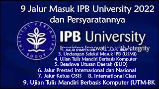 9 JALUR MASUK IPB 2022