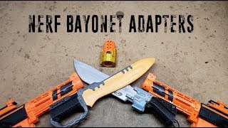 RobinTAPE's Nerf Bayonet Adapters Review