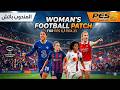 286 - PES 6 - FIFA 23 Woman's Football Patch Gameplay