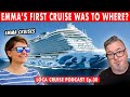 Uk cruises cruise content creation  and packing light with emma cruises  cruise podcast ep 30