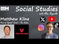 Matthew kline the volume  bsm social studies ep 1