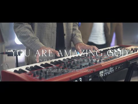 You Are Amazing God | AMAZING VICTORY | Bishop Art Gonzales & Anointed Worship Official Music Video
