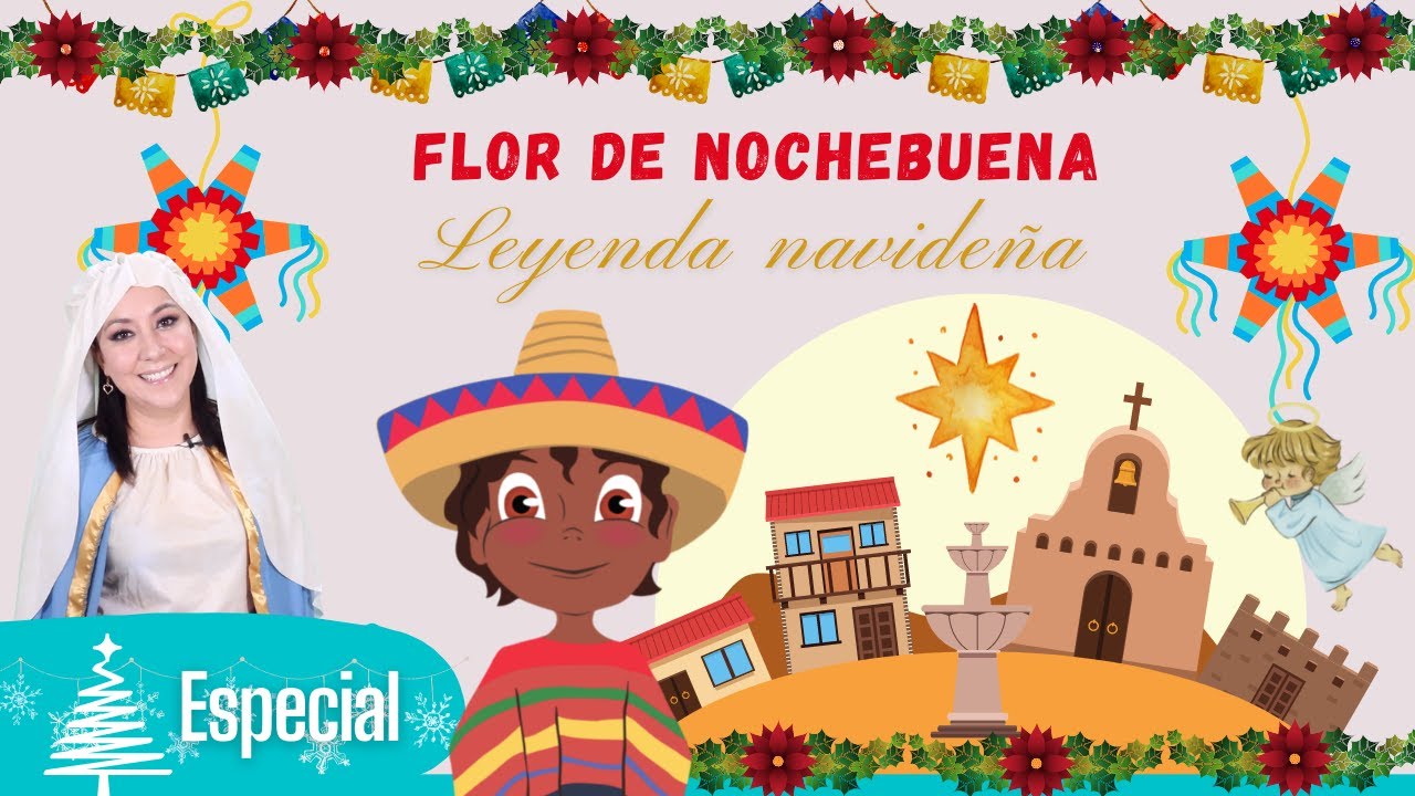 Flor de nochebuena | Leyenda mexicana para niños | Navidad - YouTube