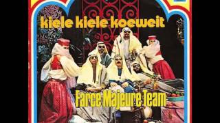 Video thumbnail of "Farce Majeure Team - Kiele Kiele Koeweit"