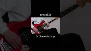 めっちゃいい曲！！#ベース弾いてみた #basscover #04limitedsazabys #monolith SOTA【VEŁŁY】