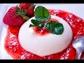 Panna Cotta Recipe with Fresh Strawberry Compote | Rookie With A Cookie