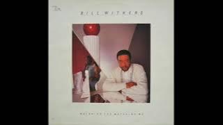 Bill Withers   Heart In Your Life