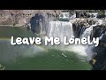 Leave Me Lonely - Ariana Grande &amp; Macy Gray (Lyrics)