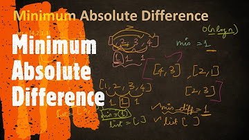 Minimum Absolute Difference | LeetCode 1200 | Coders Camp