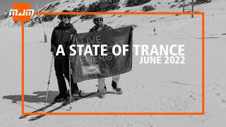 A State Of Trance - June 2022 || Mitchaell JM (#ASOT)