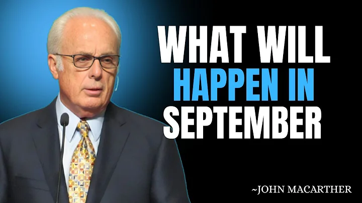 JOHN MACARTHUR| THE SHOCKING TRUTH BEHIND THE SEPTEMBER RAPTURE PROPHECY| MOTIVATIONAL SPEECH