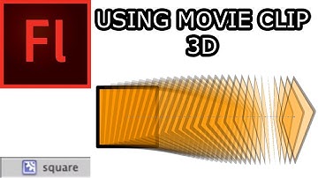Working with Movie Clips in Flash CS5: 002 3D