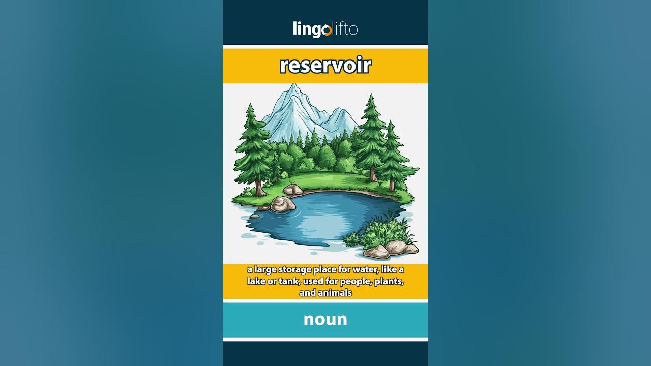 Reservoir Meaning Flash Card Learn English Vocabulary YouTube reservoir-meaning-flash-card-learn-english-vocabulary-youtube