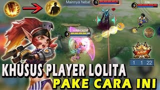 CARA MAIN LOLITA TERBARU❗ROTASI SUPER AGRESIF LOLITA❗GAMEPLAY LOLITA ROAMER-MOBILE LEGENDS #mlbb