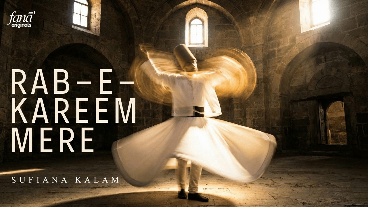 Rabb-e-Kareem | A Soulful Sufi Nasheed of Divine Remembrance