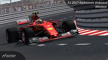 rFactor F1 2017 Raikkonen Onboard Monaco
