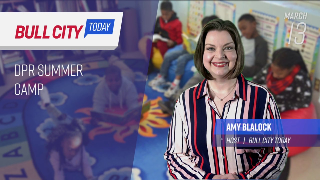 Bull City Today March 13, 2020 (ep. 804) DPR Summer Camp YouTube