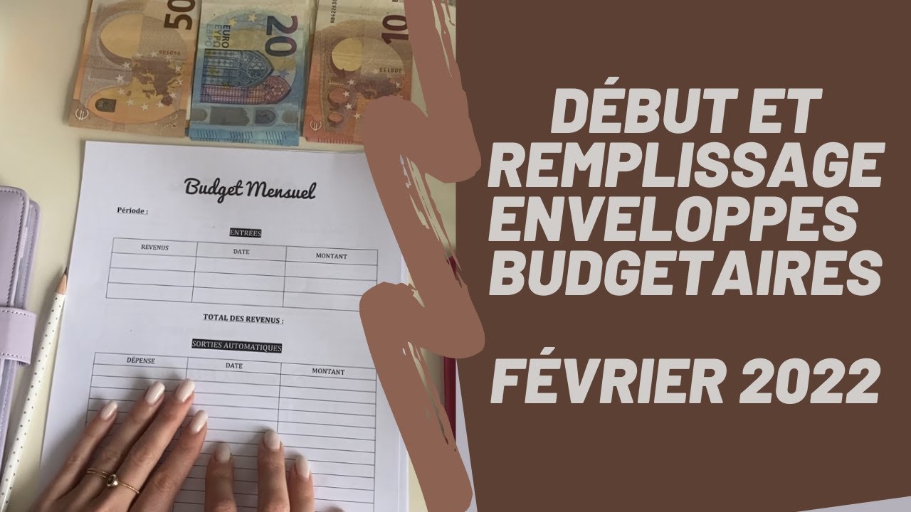 ENVELOPPES BUDGET - Mon organisation et bilan mi-février