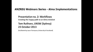 Workflows: creating the happy path to an Alma mindset
