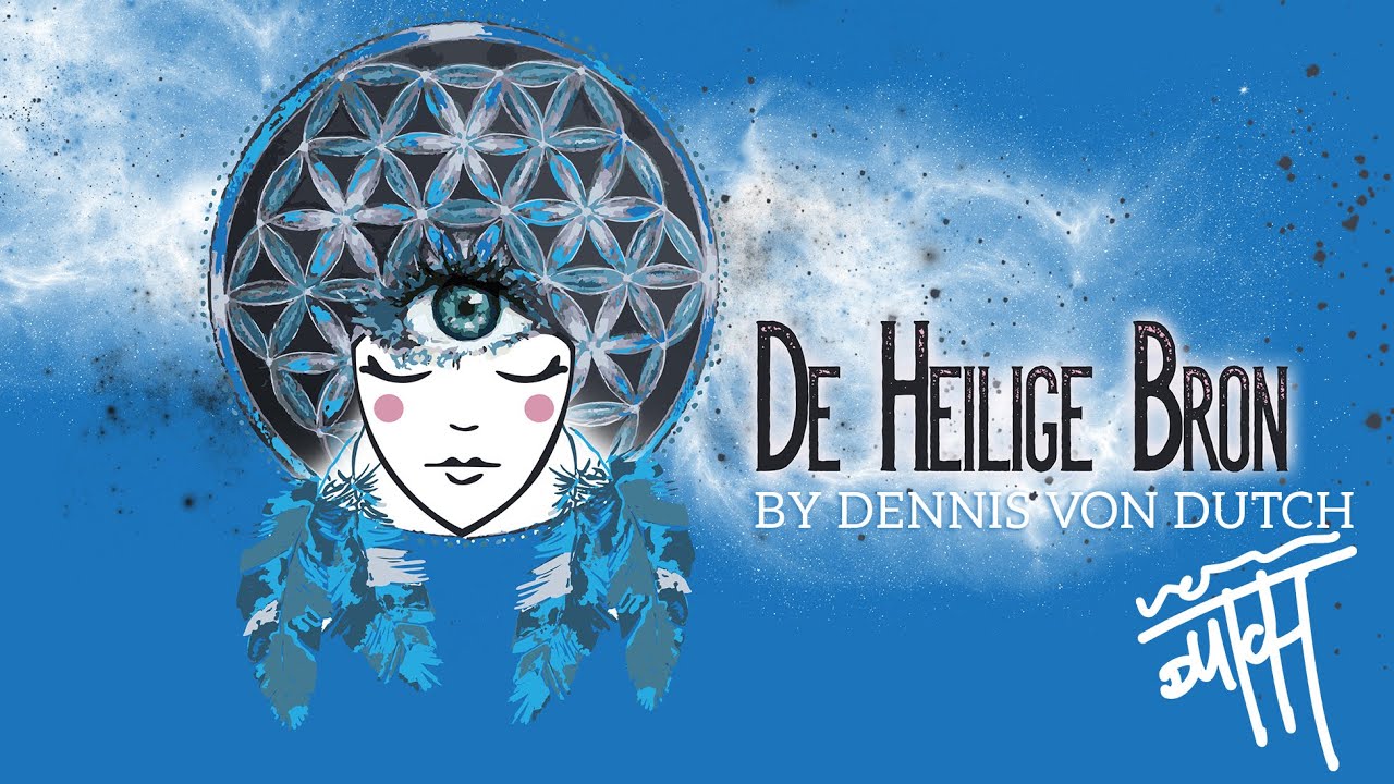 Kanaal Trailer YouTube Dennis Von Dutch - De Heilige Bron