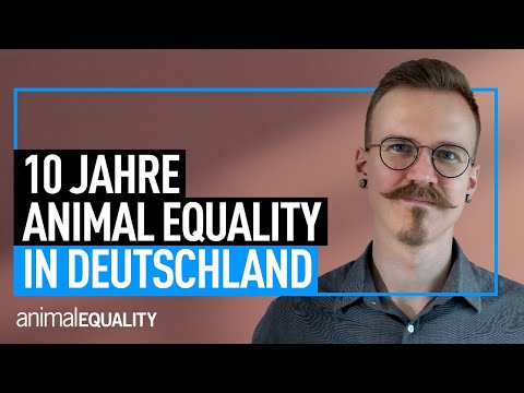 Animal Equality Germany feiert 10-jähriges Jubiläum!